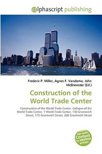 Construction of the World Trade Center