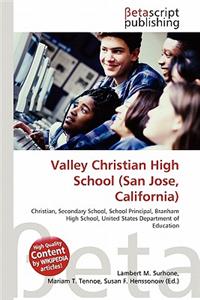 Valley Christian High School (San Jose, California)