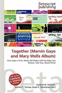 Together (Marvin Gaye and Mary Wells Album)