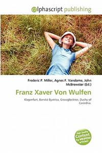 Franz Xaver Von Wulfen