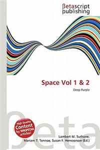 Space Vol 1 & 2