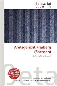 Amtsgericht Freiberg (Sachsen)