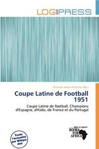 Coupe Latine de Football 1951