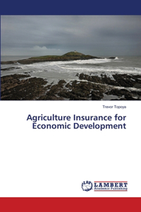 Agriculture Insurance for Economic Development