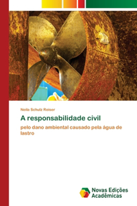 A responsabilidade civil