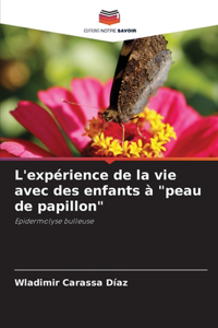 L'expérience de la vie avec des enfants à 