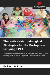 Theoretical-Methodological Strategies for the Portuguese Language PEA