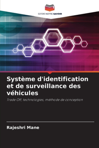 Système d'identification et de surveillance des véhicules