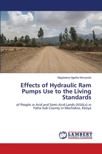 Effects of Hydraulic Ram Pumps Use to the Living Standards