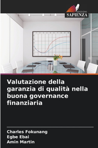 Valutazione della garanzia di qualità nella buona governance finanziaria