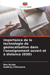 Importance de la technologie de géolocalisation dans l'enseignement ouvert et à distance (EOD)