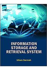 Information Storage and Retrieval System