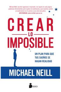Crear Lo Imposible