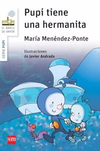 Pupi tiene una hermanita