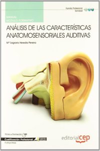 Manual Analisis de las Caracteristicas anatomosensoriales auditivas. Cualificaciones Profesionales