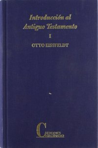 Introduccion al Antiguo Testamento. Tomo I