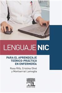 Lenguaje Nic Para El Aprendizaje Teórico-Práctico En Enfermería