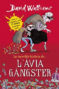 La increible historia de... L'avia gangster