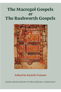 The Macregol Gospels or The Rushworth Gospels