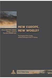 New Europe, New World?