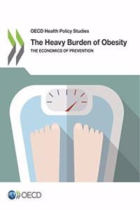 The Heavy Burden of Obesity