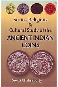 Socio-Religious & Cultural Study of the Ancient Indian Coins