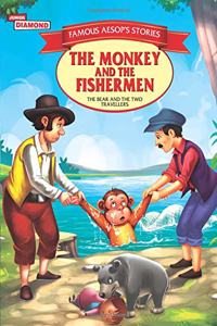 AESOP'S FABLE Stories The Monkey and the Fisher Men
