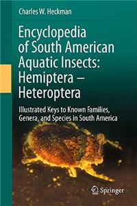 Encyclopedia of South American Aquatic Insects: Hemiptera - Heteroptera