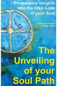 unveiling of your Soul Path