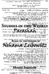 Studies in the Weekly Parashah: Based on the Lessons of Nehama Leibowitz