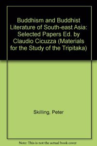 Buddhism and Buddhist Literature of South-East Asia