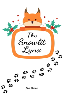 The Snowlit Lynx