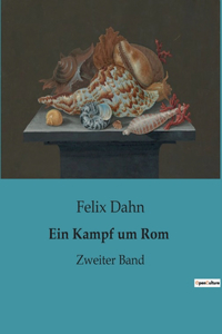 Ein Kampf um Rom
