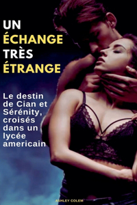 Un Échange Très Étrange