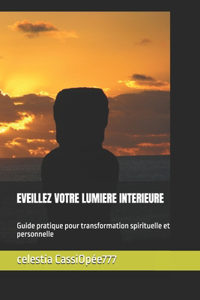 Eveillez Votre Lumiere Interieure