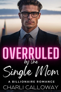 Overruled by the Single Mom
