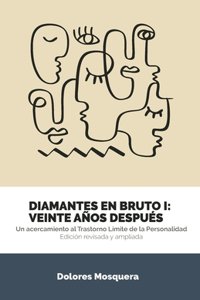 Diamantes en Bruto I