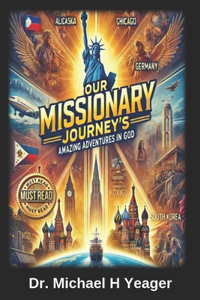 Our Missionary Journey's