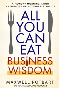 All You Can Eat Business Wisdom