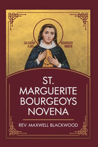 St. Marguerite Bourgeoys Novena