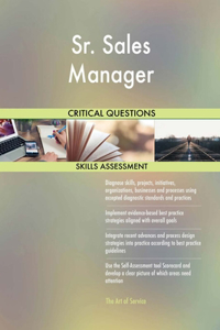 Sr. Sales Manager Critical Questions Skills Assessment