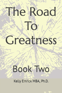 Road To Greatness