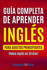 Guía completa de aprender inglés para adultos principiantes