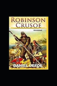 Robinson Crusoe Annotated