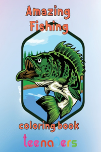 Amazing Fishing Coloring Book Teenagers