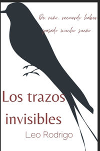Los Trazos Invisibles