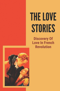 The Love Stories