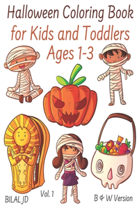 Halloween Coloring Book for Kids and Toddlers Ages 1-3