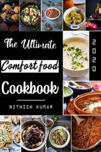 The Ultimate Comfort food Cookbook