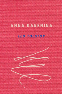 Anna Karenina by Leo Tolstoy